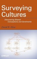 David R. Heise - Surveying Cultures: Discovering Shared Conceptions and Sentiments - 9780470479070 - V9780470479070