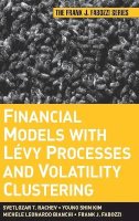 Svetlozar T. Rachev - Financial Models with Levy Processes and Volatility Clustering - 9780470482353 - V9780470482353