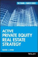 David J. Lynn - Active Private Equity Real Estate Strategy - 9780470485026 - V9780470485026