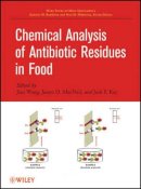 Jian Wang - Chemical Analysis of Antibiotic Residues in Food - 9780470490426 - V9780470490426