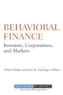 H Kent Baker - Behavioral Finance: Investors, Corporations, and Markets - 9780470499115 - V9780470499115
