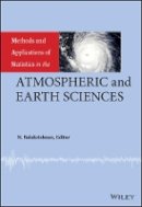 N. Balakrishnan - Methods and Applications of Statistics in the Atmospheric and Earth Sciences - 9780470503447 - V9780470503447