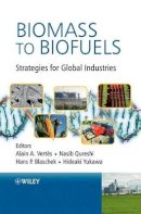 Sadao Adachi - Biomass to Biofuels: Strategies for Global Industries - 9780470513125 - V9780470513125