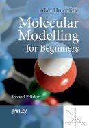 Alan Hinchliffe - Molecular Modelling for Beginners - 9780470513149 - V9780470513149