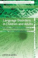 Joffe - Language Disorders in Children and Adults: New Issues in Research and Practice - 9780470518397 - V9780470518397