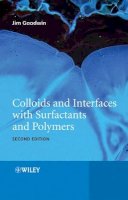 James Goodwin - Colloids and Interfaces with Surfactants and Polymers - 9780470518809 - V9780470518809