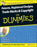 John Grant - Patents, Registered Designs, Trade Marks and Copyright For Dummies - 9780470519974 - V9780470519974