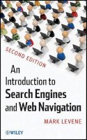 Mark Levene - An Introduction to Search Engines and Web Navigation - 9780470526842 - V9780470526842