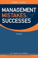 Robert F. Hartley - Management Mistakes and Successes - 9780470530528 - V9780470530528