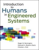 Roger Remington - Introduction to Humans in Engineered Systems - 9780470548752 - V9780470548752