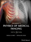 Ehsan Samei - Hendee´s Physics of Medical Imaging - 9780470552209 - V9780470552209