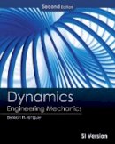 Bh Tongue - Dynamics: Engineering Mechanics, Second Edition SI  Version - 9780470553046 - V9780470553046