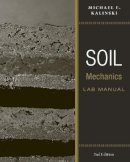 Michael E. Kalinski - Soil Mechanics Lab Manual - 9780470556832 - V9780470556832