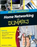 Lawrence C. Miller - Home Networking Do-it-Yourself For Dummies - 9780470561737 - V9780470561737