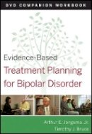 David J. Berghuis - Evidence-Based Treatment Planning for Bipolar Disorder Companion Workbook - 9780470568576 - V9780470568576