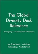Lee Gardenswartz - The Global Diversity Desk Reference: Managing an International Workforce - 9780470571064 - V9780470571064