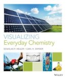 Douglas P. Heller - Visualizing Everyday Chemistry - 9780470620663 - V9780470620663