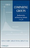 Andrew S. Zieffler - Comparing Groups: Randomization and Bootstrap Methods Using R - 9780470621691 - V9780470621691