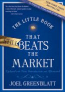 Greenblatt, Joel - The Little Book That Still Beats the Market (Little Books. Big Profits) - 9780470624159 - V9780470624159