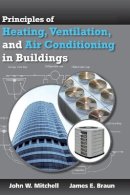 John W. Mitchell - Principles of Heating, Ventilation, and Air Conditioning in Buildings - 9780470624579 - V9780470624579
