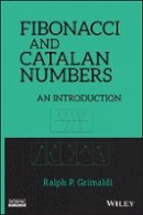 Ralph Grimaldi - Fibonacci and Catalan Numbers: An Introduction - 9780470631577 - V9780470631577