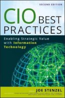 Gary Cokins - CIO Best Practices: Enabling Strategic Value With Information Technology - 9780470635407 - V9780470635407