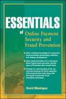 David A. Montague - Essentials of Online payment Security and Fraud Prevention - 9780470638798 - V9780470638798