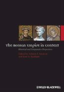 Johann P. Arnason - The Roman Empire in Context: Historical and Comparative Perspectives - 9780470655573 - V9780470655573