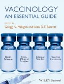Gregg Milligan - Vaccinology: An Essential Guide - 9780470656167 - V9780470656167