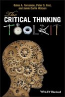 Galen A. Foresman - The Critical Thinking Toolkit - 9780470658697 - V9780470658697