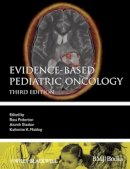 Ross Pinkerton - Evidence-Based Pediatric Oncology - 9780470659649 - V9780470659649