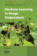 Schaathun, Hans Georg; Vrusias, Bogdan - Machine Learning in Image Steganalysis - 9780470663059 - V9780470663059