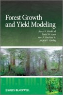 Aaron R. Weiskittel - Forest Growth and Yield Modeling - 9780470665008 - V9780470665008