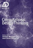Achim Menges - Computational Design Thinking: Computation Design Thinking - 9780470665701 - V9780470665701