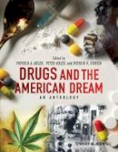 Patricia A. Adler - Drugs and the American Dream: An Anthology - 9780470670279 - V9780470670279
