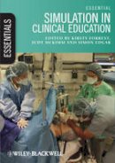 Kirsty Forrest - Essential Simulation in Clinical Education - 9780470671160 - V9780470671160