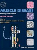 Hans H. Goebel (Ed.) - Muscle Disease: Pathology and Genetics - 9780470672051 - V9780470672051