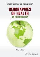 Anthony C. Gatrell - Geographies of Health: An Introduction - 9780470672877 - V9780470672877