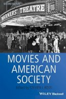 Steven J. Ross - Movies and American Society - 9780470673645 - V9780470673645