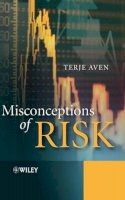 Terje Aven - Misconceptions of Risk - 9780470683880 - V9780470683880