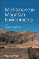 Ioannis Vogiatzakis - Mediterranean Mountain Environments - 9780470686256 - V9780470686256