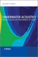 Richard P. Hodges - Underwater Acoustics: Analysis, Design and Performance of Sonar - 9780470688755 - V9780470688755
