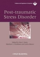 Dan J Stein - Post-Traumatic Stress Disorder - 9780470688977 - V9780470688977