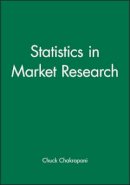 Chuck Chakrapani - Statistics in Market Research - 9780470689370 - V9780470689370