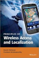 Kaveh Pahlavan - Principles of Wireless Access and Localization - 9780470697085 - V9780470697085