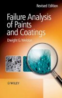 Dwight G. Weldon - Failure Analysis of Paints and Coatings - 9780470697535 - V9780470697535