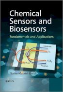 Florinel-Gabriel Banica - Chemical Sensors and Biosensors: Fundamentals and Applications - 9780470710678 - V9780470710678