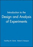 Geoffrey M. Clarke - Introduction to the Design and Analysis of Experiments - 9780470711071 - V9780470711071