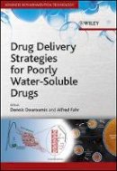 Dionysios Douroumis - Drug Delivery Strategies for Poorly Water-Soluble Drugs - 9780470711972 - V9780470711972