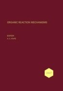 Chris Knipe - Organic Reaction Mechanisms 2007: An annual survey covering the literature dated January to December 2007 - 9780470712382 - V9780470712382